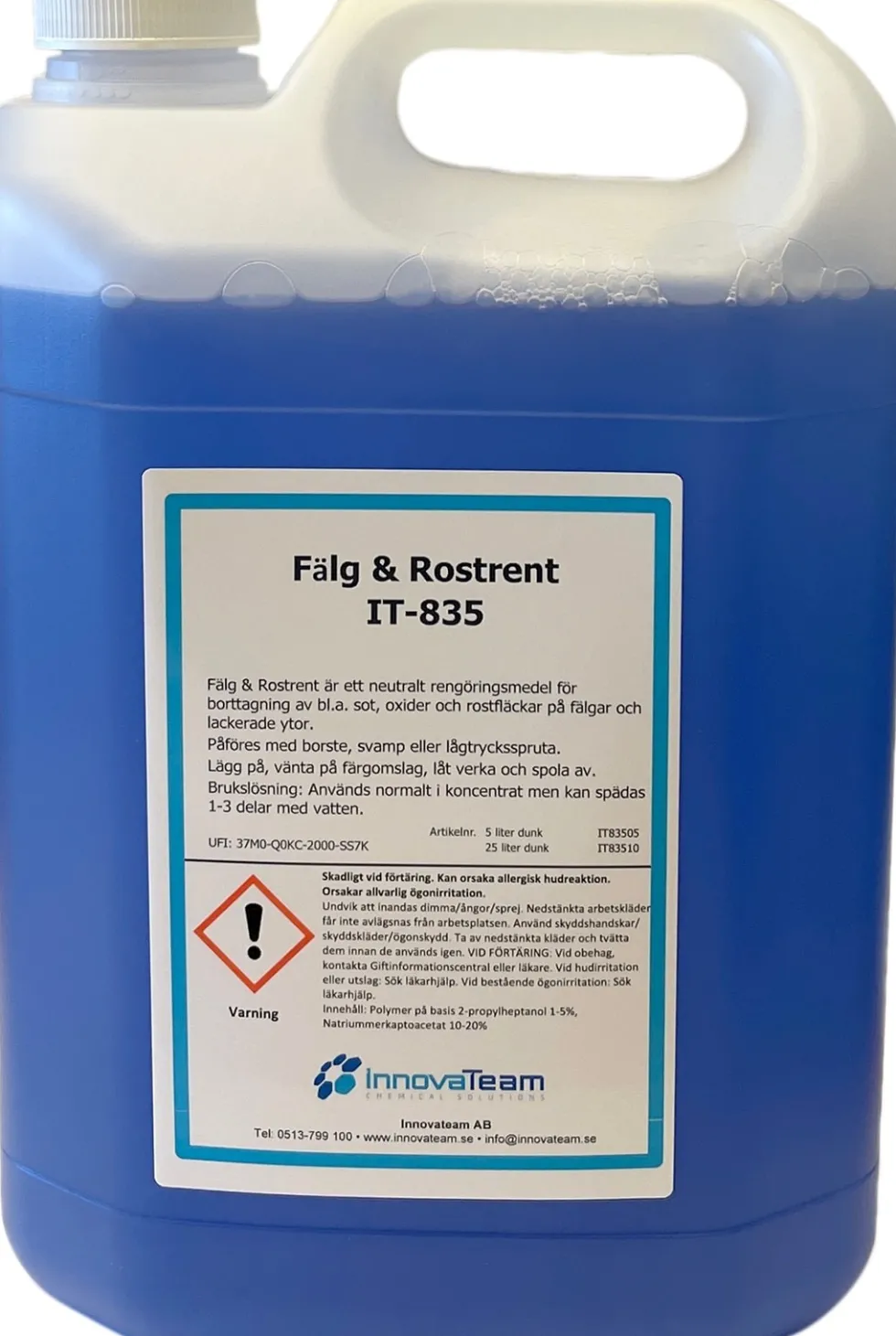 Fälg & Rostrent 5L