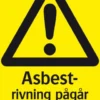 Systemtext Skylt Rivning asbest 210x297 mm